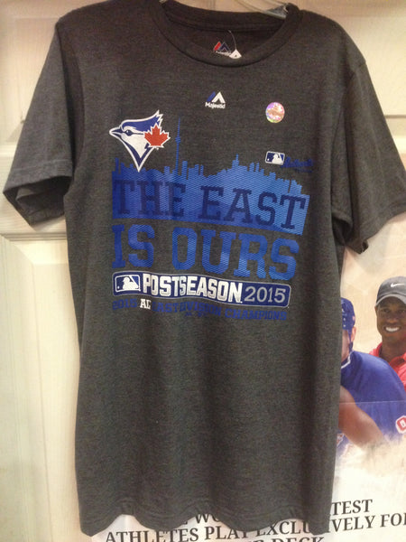 Toronto Blue Jays Locker Room "The East Is Ours" Tee Shirt